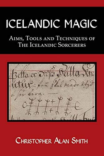 Galdrabok: An Icelandic Grimoire (English and Icelandic Edition
